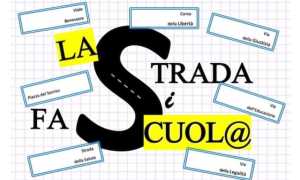 strada si fa scuola